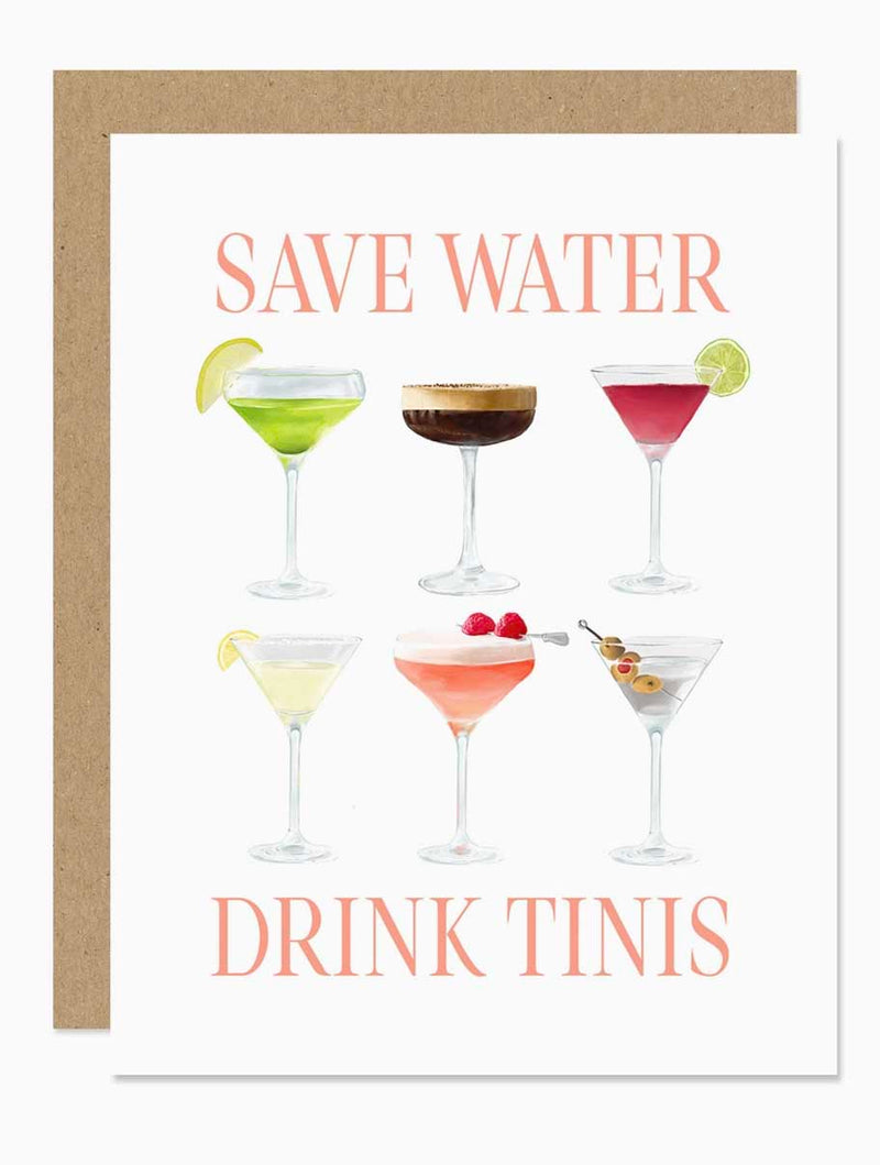 Save Water Drink Tinis Card