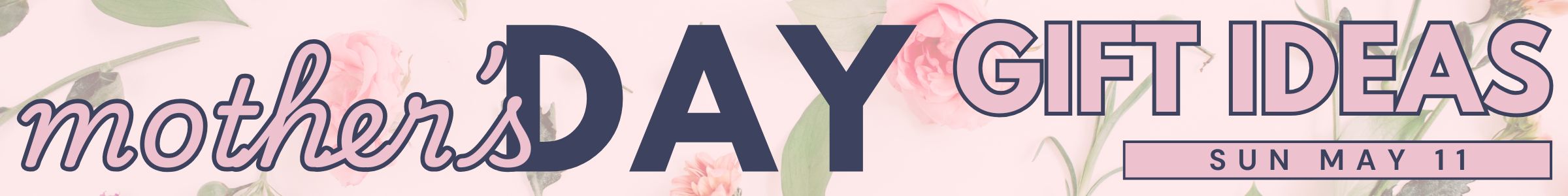 mother's day gift ideas at JAYNE